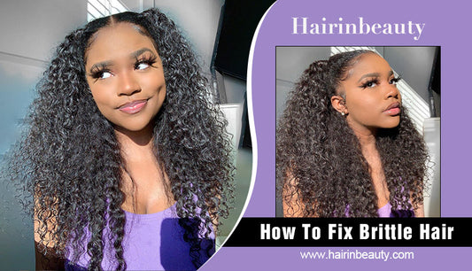 How To Fix Brittle Hair?