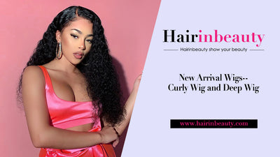 New Arrival Wigs--Curly Wig and Deep Wig