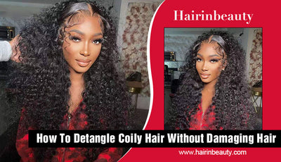 How To Detangle Curly Hair Without Damaging Hair?